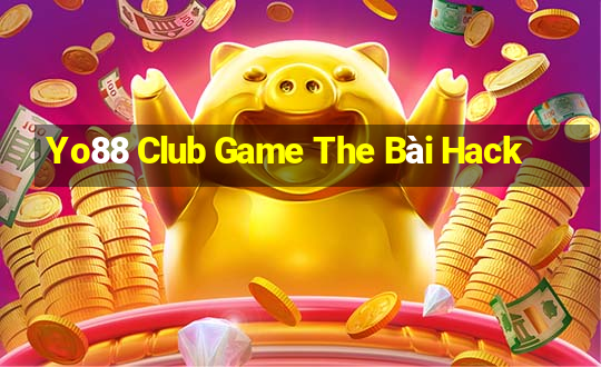 Yo88 Club Game The Bài Hack