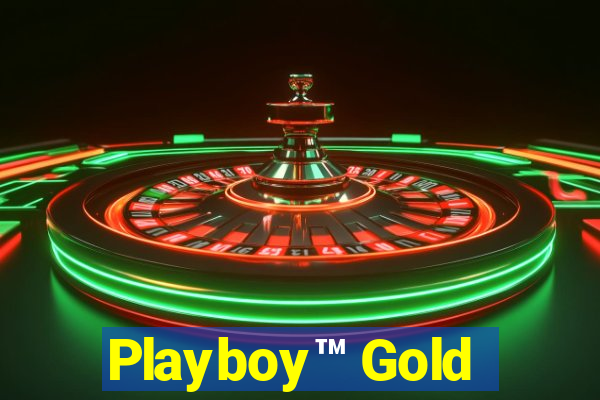 Playboy™ Gold