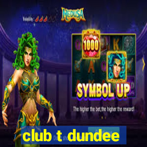 club t dundee