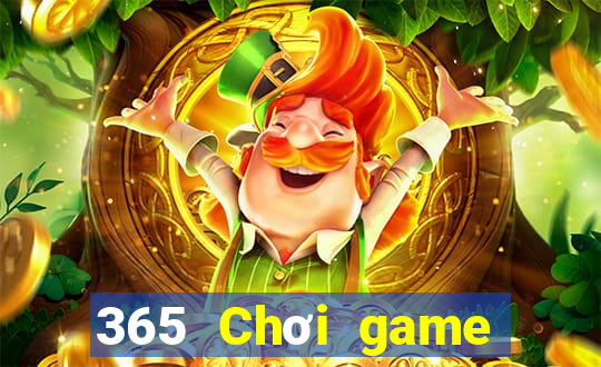 365 Chơi game bài mặt đối mặt