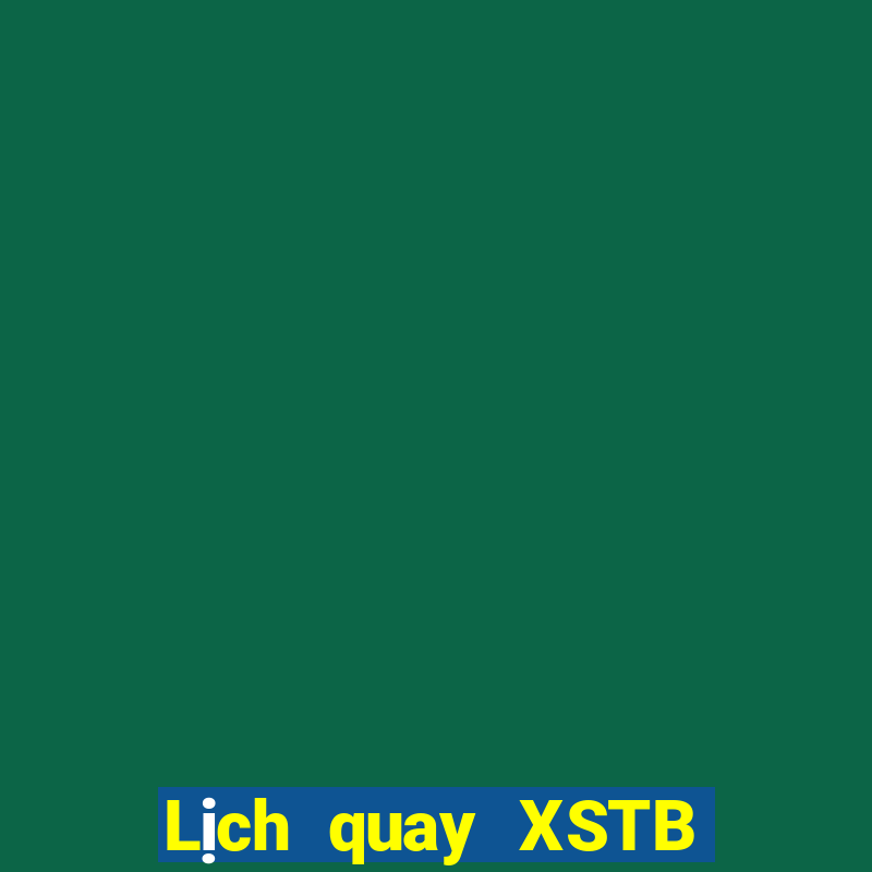 Lịch quay XSTB ngày 14