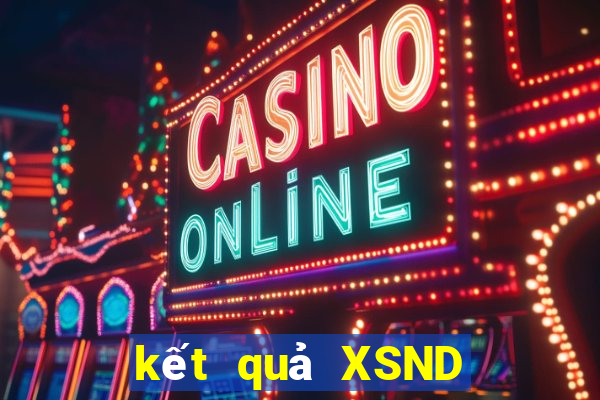 kết quả XSND ngày 17