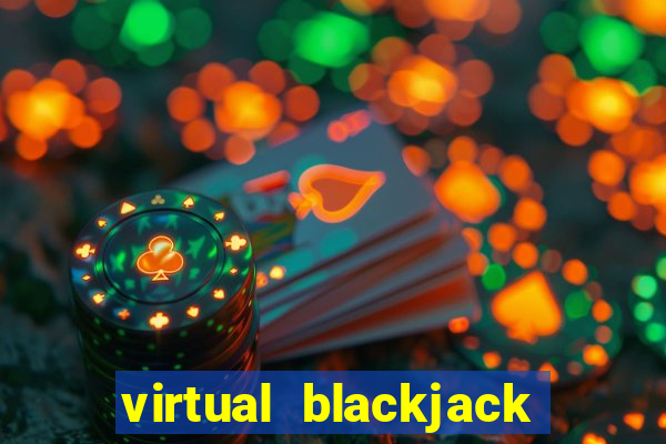 virtual blackjack real money