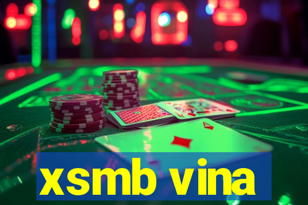 xsmb vina