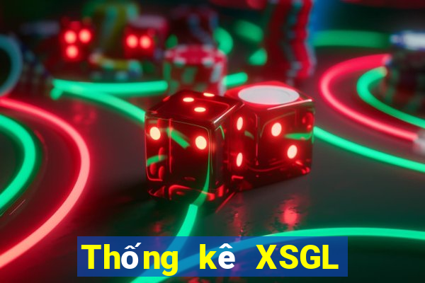 Thống kê XSGL ngày 24