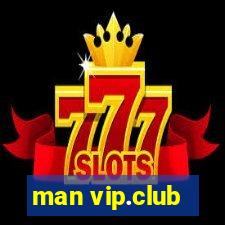 man vip.club