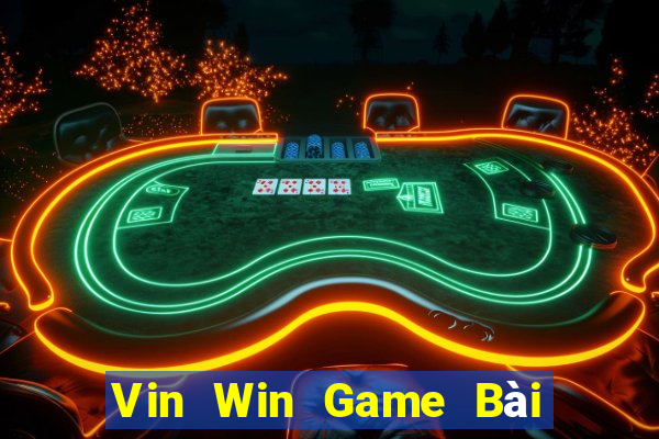 Vin Win Game Bài Uống Rượu