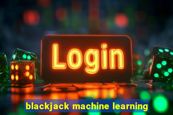 blackjack machine learning