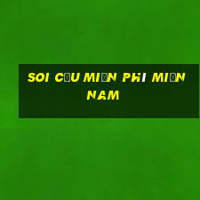 soi cầu miễn phí miền nam