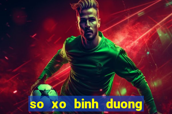 so xo binh duong 24 8