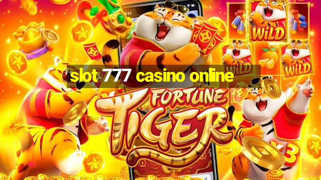 slot 777 casino online