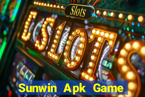 Sunwin Apk Game Bài B52 Đổi Thưởng