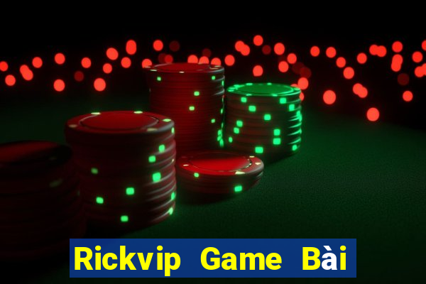 Rickvip Game Bài Nạp Rút 1 1