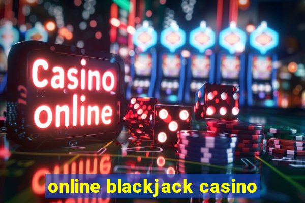 online blackjack casino