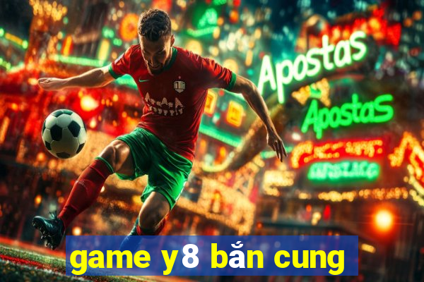 game y8 bắn cung