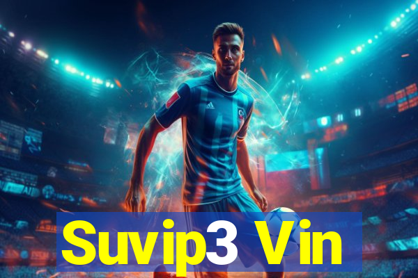 Suvip3 Vin