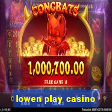 lowen play casino