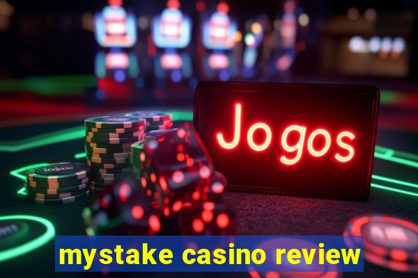 mystake casino review