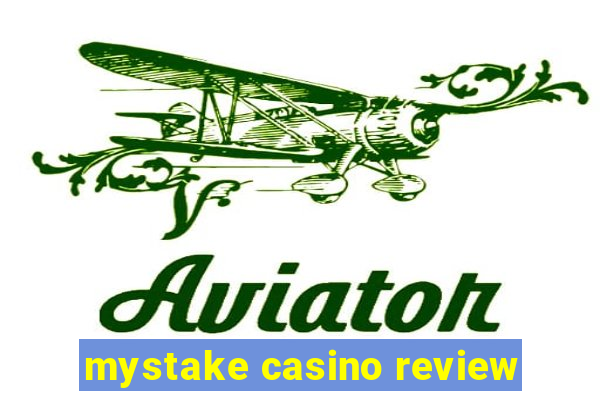 mystake casino review