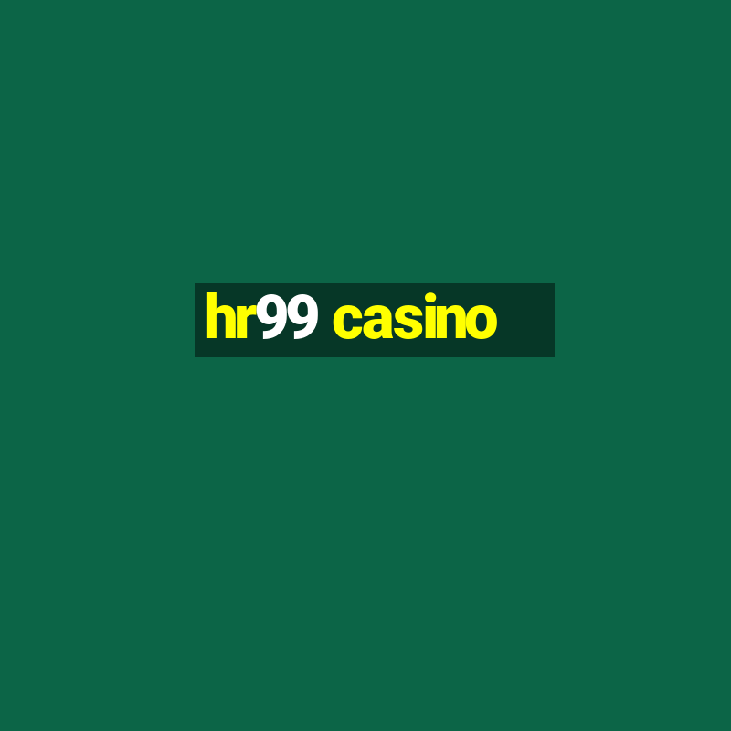 hr99 casino