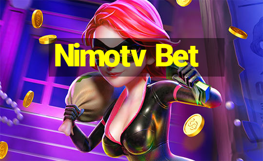 Nimotv Bet