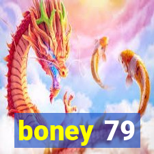 boney 79