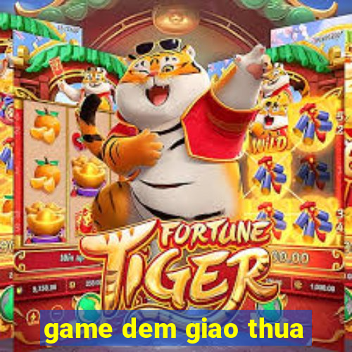 game dem giao thua