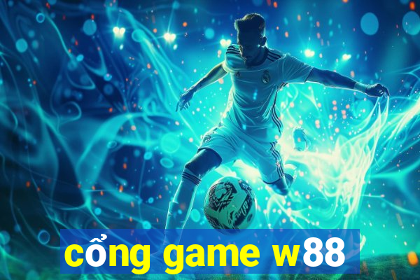 cổng game w88