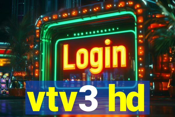 vtv3 hd