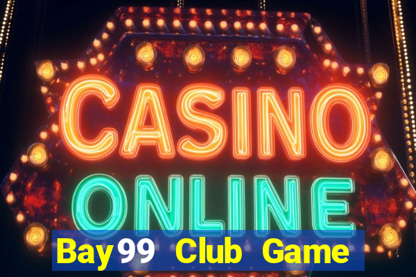 Bay99 Club Game Bài Ionline