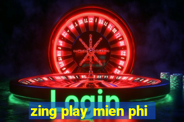 zing play mien phi