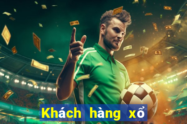 Khách hàng xổ số 20 tiền thật