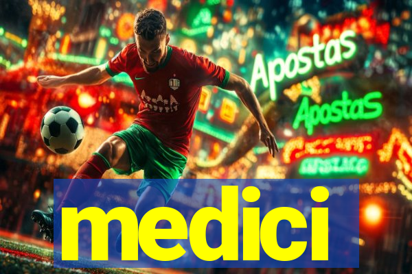 medici