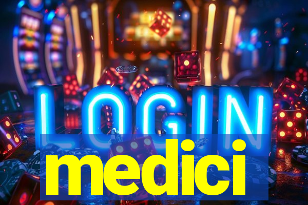 medici