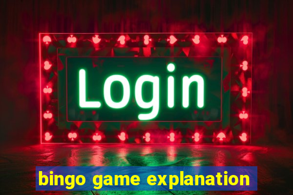 bingo game explanation