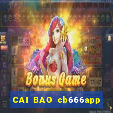 CAI BAO cb666app Tải về