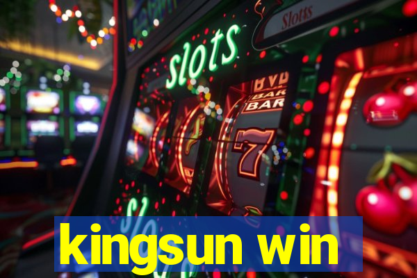 kingsun win