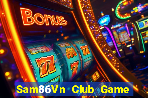 Sam86Vn Club Game Bài Qq