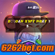 Dự đoán XSPY ngày 15