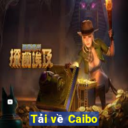 Tải về Caibo