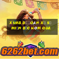 xsmb dự đoán xổ số miền bắc hôm qua