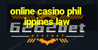 online casino philippines law