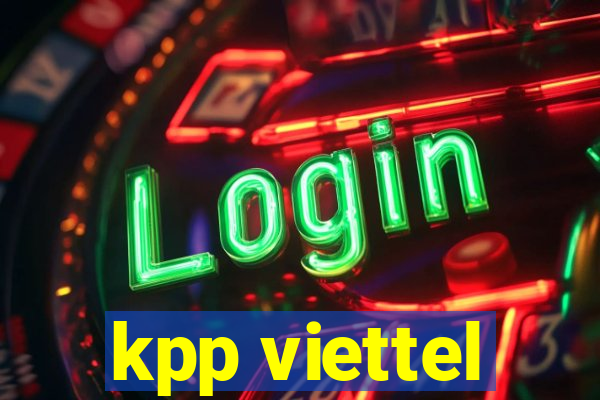 kpp viettel