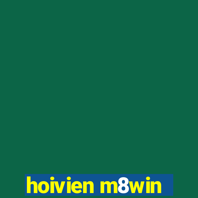 hoivien m8win