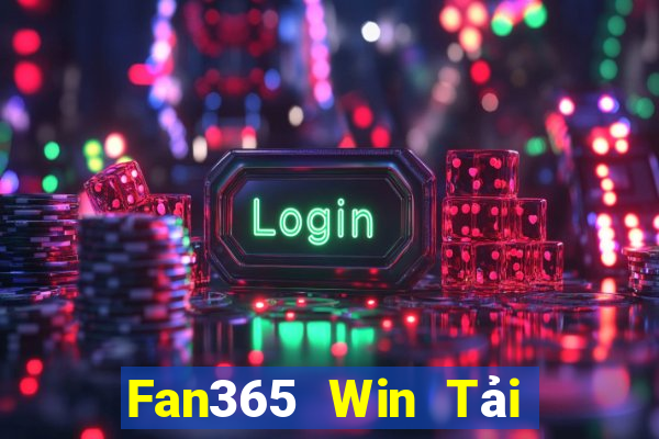 Fan365 Win Tải Game Bài