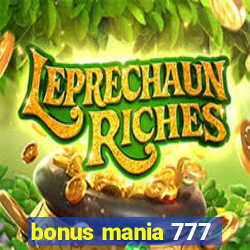 bonus mania 777