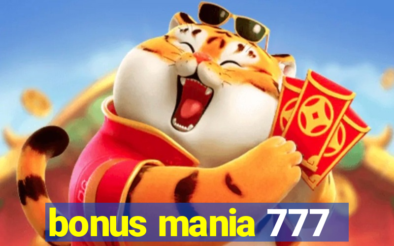 bonus mania 777