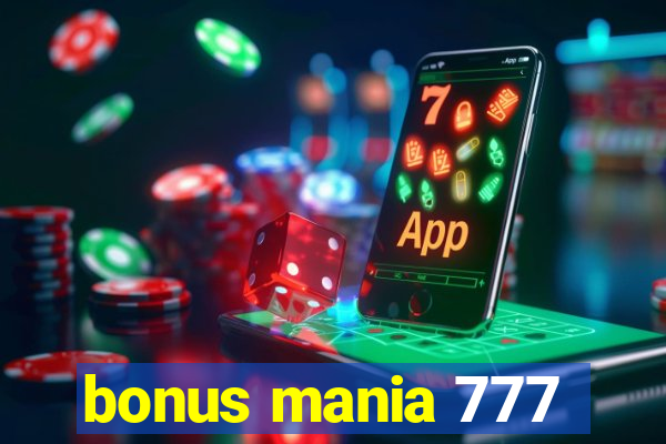 bonus mania 777