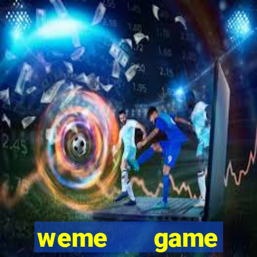 weme   game đánh bài