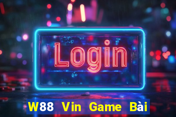 W88 Vin Game Bài Slot Đổi Thưởng